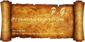 Prikaszky Graciána névjegykártya